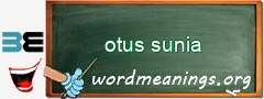 WordMeaning blackboard for otus sunia